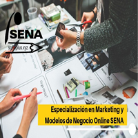 Especialización en Marketing y Modelos de Negocio Sena