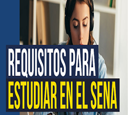 Requisitos para ingresar a estudiar al SENA