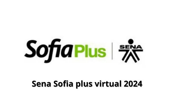 Sena Sofia plus virtual 2024